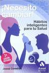 ¡Necesito cambiar!