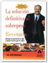 La solucion definitiva al sobrepeso. recetario