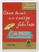 Como tener un cuerpo fabuloso