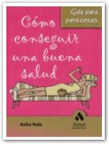 Como conseguir una buena salud
