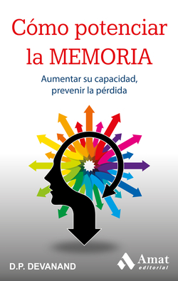 Como potenciar su memoria. 2ª edicion