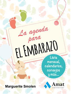 La agenda para el embarazo. 5ª edicion