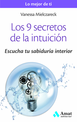 9 Secretos De La Intuicion