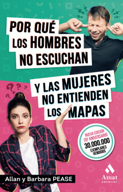 ¿POR QUÈ LOS HOMBRES NO ESCUCHAN Y LAS MUJERES NO ENTIENDEN LOS MAPAS?