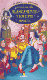 BLANCANIEVES Y LOS SIETE ENANITOS