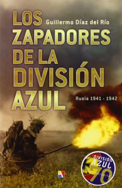 Los zapadores de la División Azul