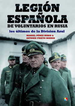 Legión española voluntarios en Rusia