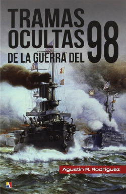 TRAMAS OCULTAS GUERRA DEL 98