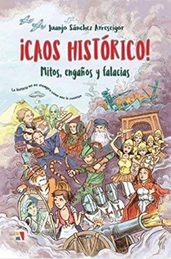 ¡Caos histórico!