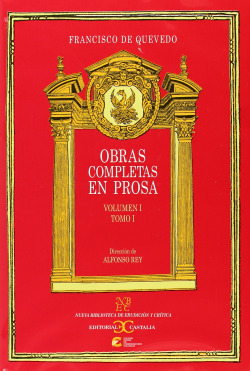 Obras completas en prosa. Volumen I. Tomo I