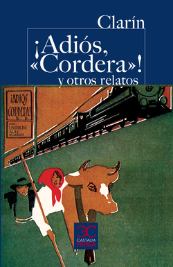 íAdiós, "Cordera"! y otros relatos
