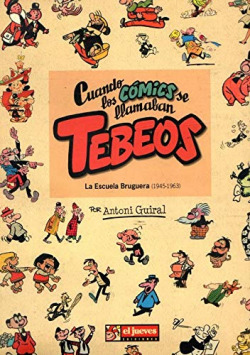 Cuando los comics se llamaban tebeos
