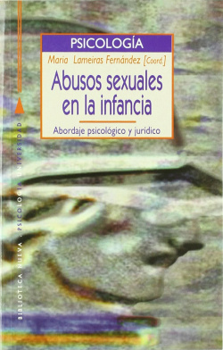Abusos sexuales en infancia: abordaje psicologico juridico