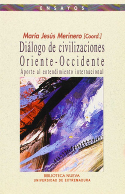 DIALOGO DE CIVILIZACIONES (ORIENTE-OCCIDENTE)