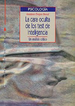 CARA OCULTA DE LOS TEST DE INTELIGENCIA,LA