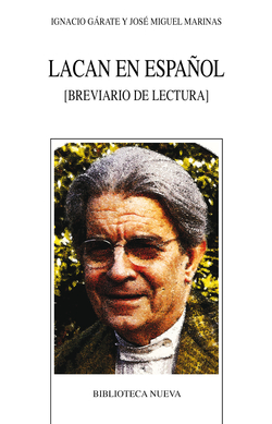Lacan en español:breviario de lectura