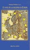 PAPEL DE LAS REGIONES EN EUROPA,EL