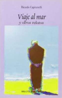 VIAJE AL MAR Y OTROS RELATOS