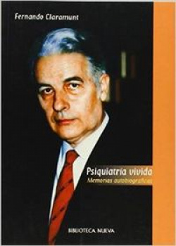 PSIQUIATRIA VIVIDA, MEMORIAS AUTOBIOGRAFICAS
