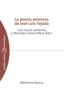 POESIA AMOROSA DE JOSE LUIS TEJADA,LA