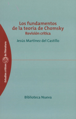 FUNDAMENTOS DE LA TEORIA DE CHOMSKY REVISION CRITICA,LOS
