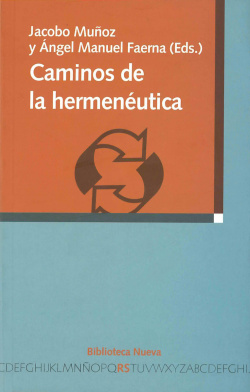 CAMINOS DE LA HERMENEUTICA