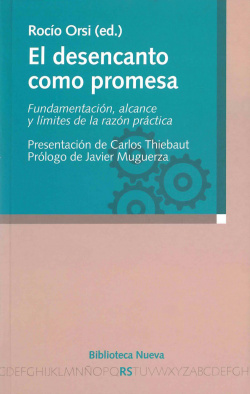 DESENCANTO COMO PROMESA,EL