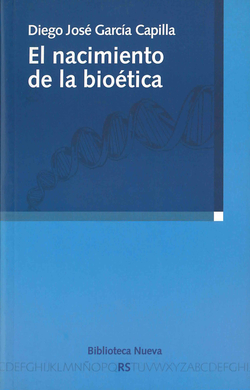 NACIMIENTO DE LA BIOETICA,EL