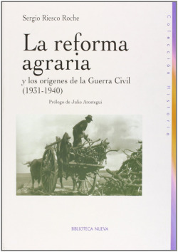 REFORMA AGRARIA Y LOS ORIGENES DE LA GUERRA CIVIL