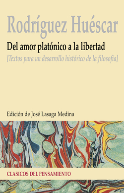 DEL AMOR PLATONICO A LA LIBERTAD