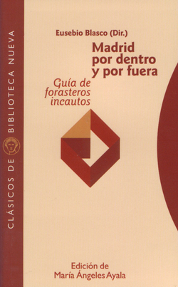 MADRID POR DENTRO Y POR FUERA