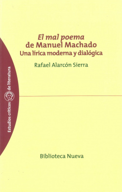MAL POEMA DE MANUEL MACHADO,EL
