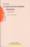 TEORIA DE LAS CORRIENTES EDUCATIVAS,LA