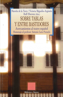 SOBRE TABLAS Y ENTRE BASTIDORES