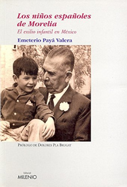 LOS NIÑOS ESPAÑOLES DE MORELIA