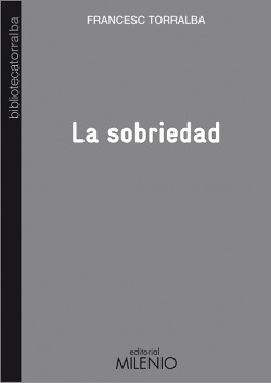 La sobriedad