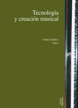 Tecnologia y creación musical