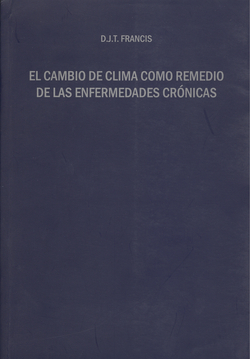 El cambio de clima como remedio de las enfermedades crónicas