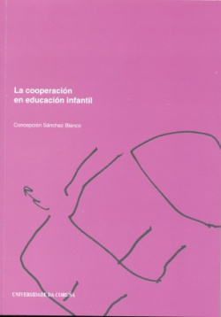 LA COOPERACIÓN EN EDUCACIÓN INFANTIL