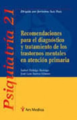 Recomendaciones para el diagnóstico y tratamiento de los