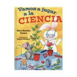 ¡vamos a jugar a la ciencia!