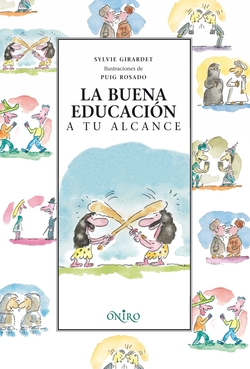 La buena educacion