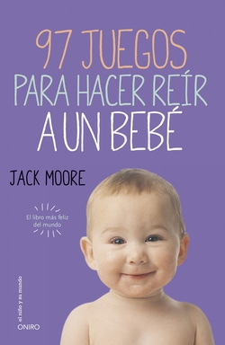 97 juegos para hacer reir a un bebe