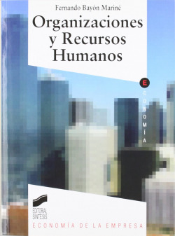 ORGANIZACIONES Y RECURSOS HUMANOS -