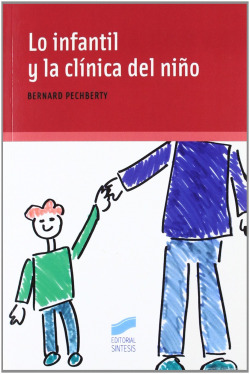 LO INFANTIL Y LA CLINICA DEL NIÑO-