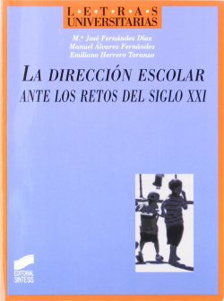 DIRECCION ESCOLAR ANTE LOS RETOS S. XXI-