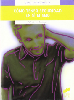 COMO TENER SEGURIDAD EN SI MISMO