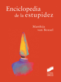 ENCICLOPEDIA DE LA ESTUPIDEZ
