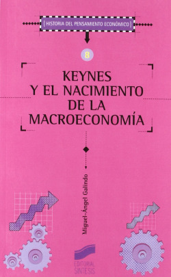 KEYNES Y EL NACIMIENTO DE LA MACROECONOMIA.-
