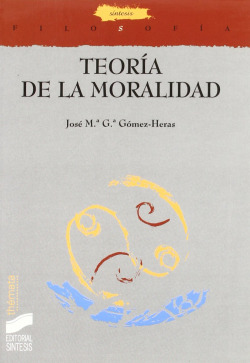 TEORIAS DE LA MORALIDAD
